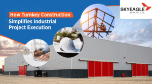 How Turnkey Construction Simplifies Industrial Project Execution